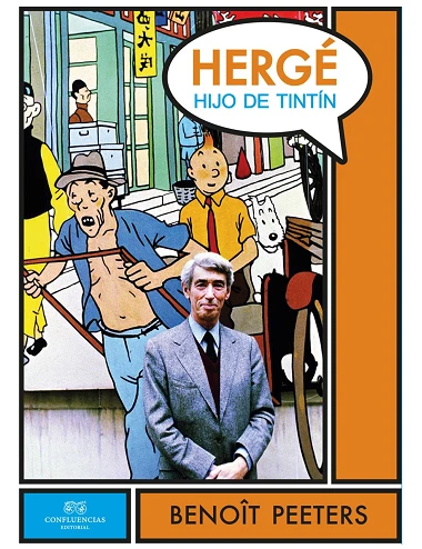 Hergé, hijo de Tintín,...