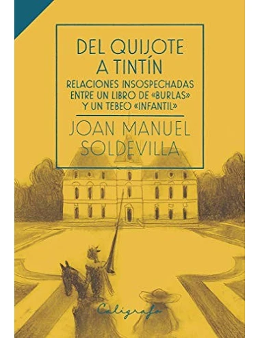 Del Quijote a Tintín, Joan...