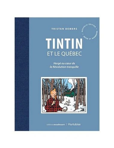 Tintin Et Le Québec -...