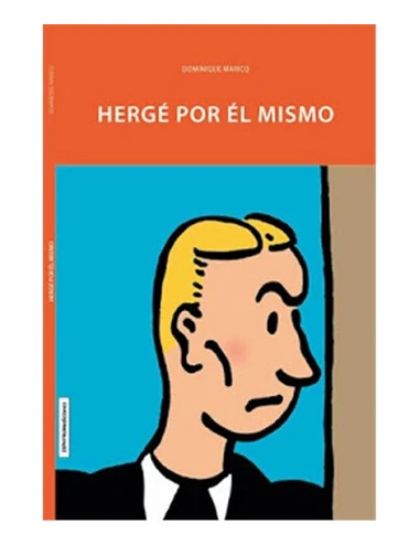Hergé Por Él Mismo