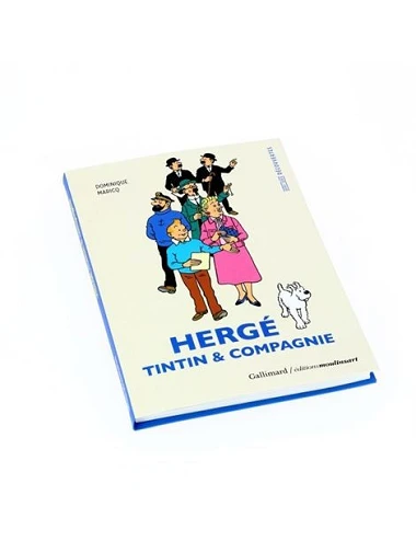 Hergé, Tintín Et Compagnie...